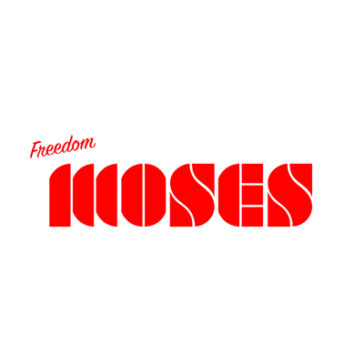 Freedom Moses